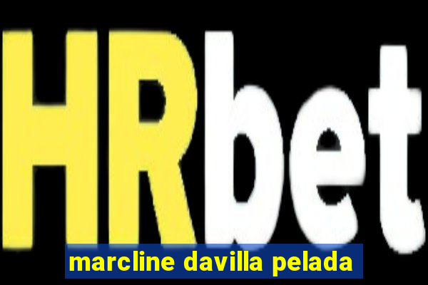 marcline davilla pelada